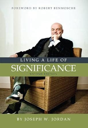 joseph jordon|joe jordan life of significance.